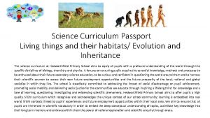 Science Curriculum Passport Living things and their habitats