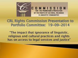 CRL Rights Commission Presentation to Portfolio Committee 19