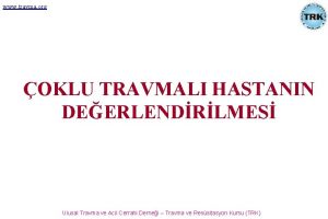 www travma org OKLU TRAVMALI HASTANIN DEERLENDRLMES Ulusal