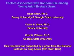 Factors Associated with Condom Use among Young Adult