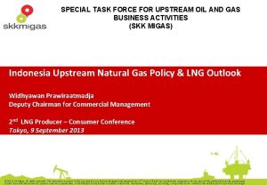SPECIAL TASK FORCE FOR UPSTREAM OIL AND GAS