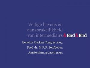 Veilige havens en aansprakelijkheid van intermediairs Benelux Merken