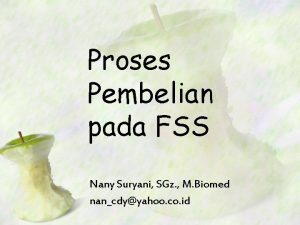 Proses Pembelian pada FSS Nany Suryani SGz M