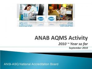 ANAB AQMS Activity 2010 Year so far September