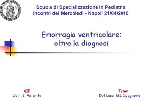 Scuola di Specializzazione in Pediatria Incontri del Mercoled