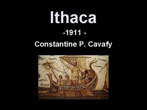 Ithaca 1911 Constantine P Cavafy When you set