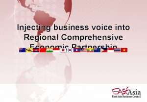 Injecting business voice into Regional Comprehensive Economic Partnership