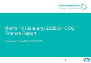 Month 10 January 202021 CCG Finance Report Finance