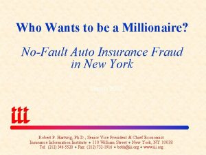 Who Wants to be a Millionaire NoFault Auto