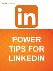 POWER TIPS FOR LINKEDIN LINKEDIN BASICS THE LINKEDIN