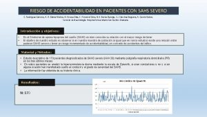 RIESGO DE ACCIDENTABILIDAD EN PACIENTES CON SAHS SEVERO