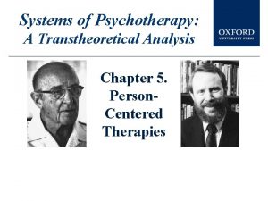 Systems of Psychotherapy A Transtheoretical Analysis Chapter 5