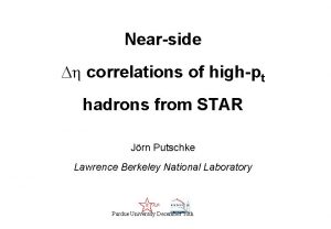 Nearside correlations of highpt hadrons from STAR Jrn