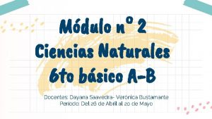 Mdulo n 2 Ciencias Naturales 6 to bsico