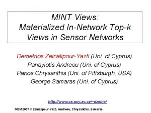 MINT Views Materialized InNetwork Topk Views in Sensor