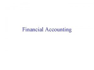 Financial Accounting Formal Accounts The Companies Act Accounting