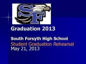 Graduation 2013 South Forsyth High School Student Graduation