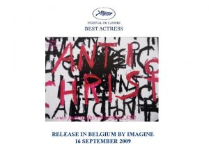 RELEASE IN BELGIUM BY IMAGINE 16 SEPTEMBER 2009