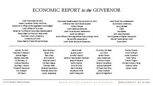 ECONOMIC REPORT to the GOVERNOR Utah Economic Council