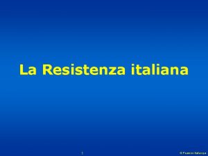 La Resistenza italiana 1 Pearson Italia spa IL