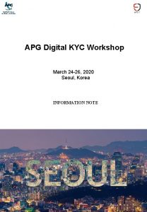 APG Digital KYC Workshop March 24 26 2020