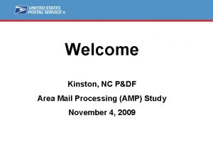 Welcome Kinston NC PDF Area Mail Processing AMP