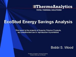 Eco Stud Energy Savings Analysis This report is