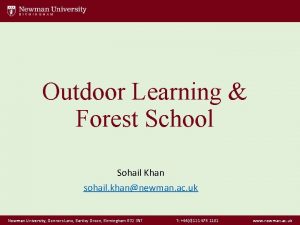Outdoor Learning Forest School Sohail Khan sohail khannewman