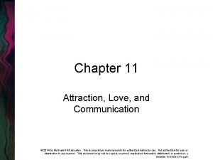 Chapter 11 Attraction Love and Communication 2014 by