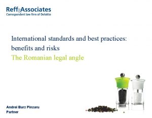 International standards and best practices benefits and risks