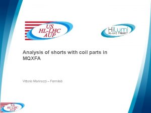 Analysis of shorts with coil parts in MQXFA