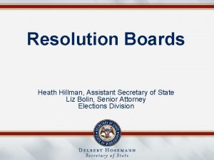 Resolution Boards Heath Hillman Assistant Secretary of State