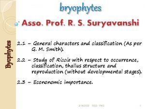 bryophytes Byophytes Asso Prof R S Suryavanshi 2