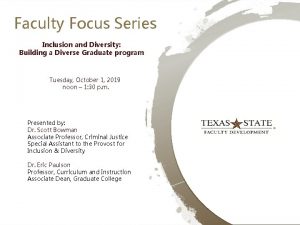 Faculty Focus Series Inclusion and Diversity Building a