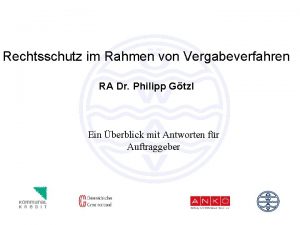 Rechtsschutz im Rahmen von Vergabeverfahren RA Dr Philipp