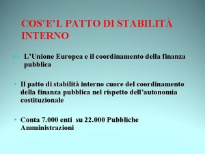 COSEL PATTO DI STABILIT INTERNO LUnione Europea e