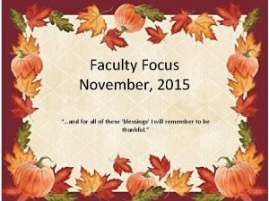 Faculty Focus November 2015 and for all of