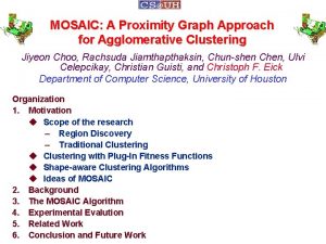 MOSAIC A Proximity Graph Approach for Agglomerative Clustering