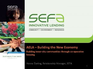 AELA Building the New Economy Building innercity communities