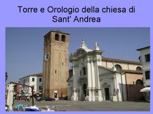 Torre e Orologio della chiesa di Sant Andrea