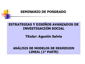 SEMINARIO DE POSGRADO ESTRATEGIAS Y DISEOS AVANZADOS DE