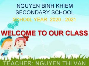 NGUYEN ggg BINH KHIEM SECONDARY SCHOOL SCHO 0