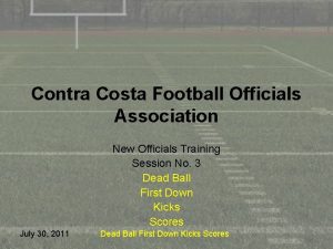 Contra Costa Football Officials Association New Officials Training