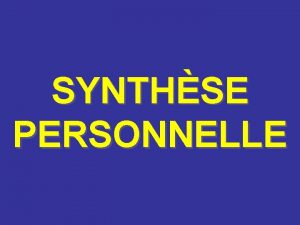 SYNTHSE PERSONNELLE Travail en quipe exprience profitable pour