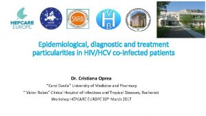 Epidemiological diagnostic and treatment particularities in HIVHCV coinfected