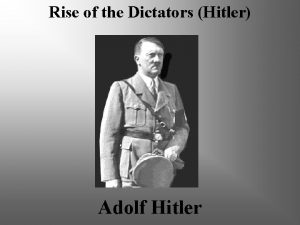 Rise of the Dictators Hitler Adolf Hitler Target