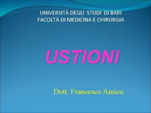 UNIVERSIT DEGLI STUDI DI BARI FACOLT DI MEDICINA