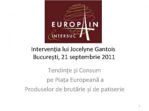 Intervenia lui Jocelyne Gantois Bucureti 21 septembrie 2011