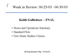 f Week in Review 062303 063003 Keith Gollwitzer