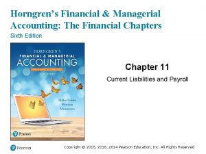 Horngrens Financial Managerial Accounting The Financial Chapters Sixth